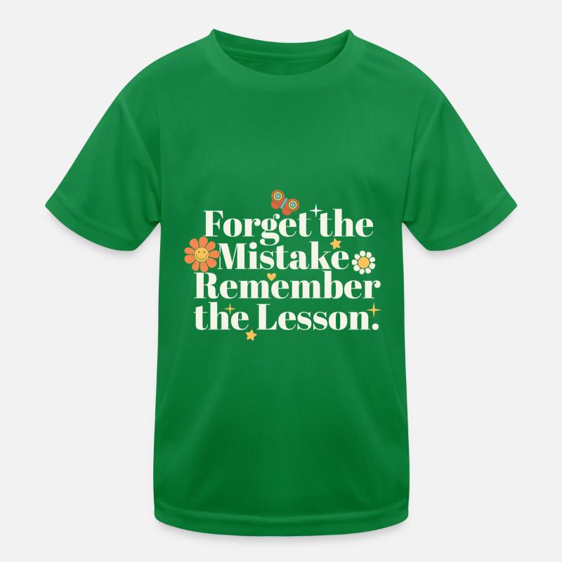 Oubliez l’erreur Souvenez-vous de l’enseignant de la leçon T-shirt sport Enfant