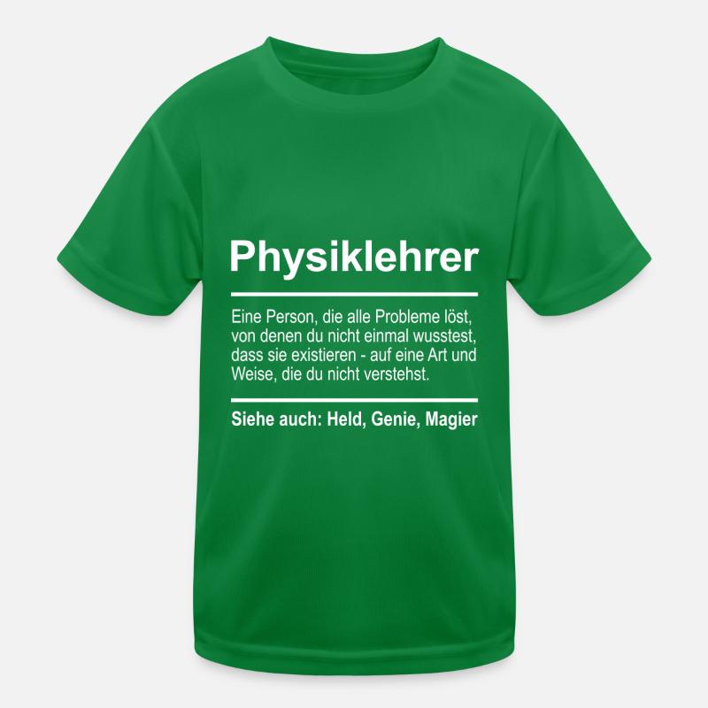 Physiklehrer Kinder Funktions-T-Shirt