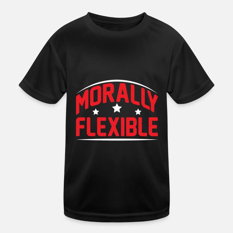 Morally Flexible 5 Kinder Funktions-T-Shirt
