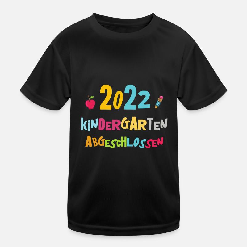2022 Kindergarten Abgeschlossen Einschulung Kinder Kinder Funktions-T-Shirt