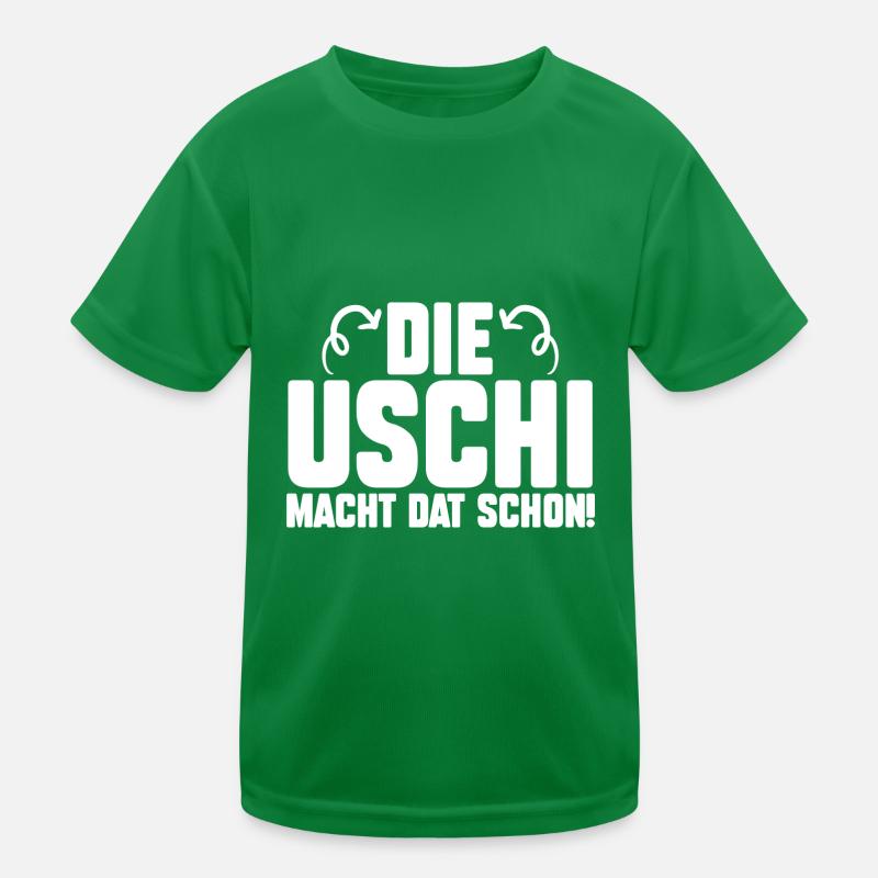 Die Uschi Macht Dat Schon Kinder Funktions-T-Shirt