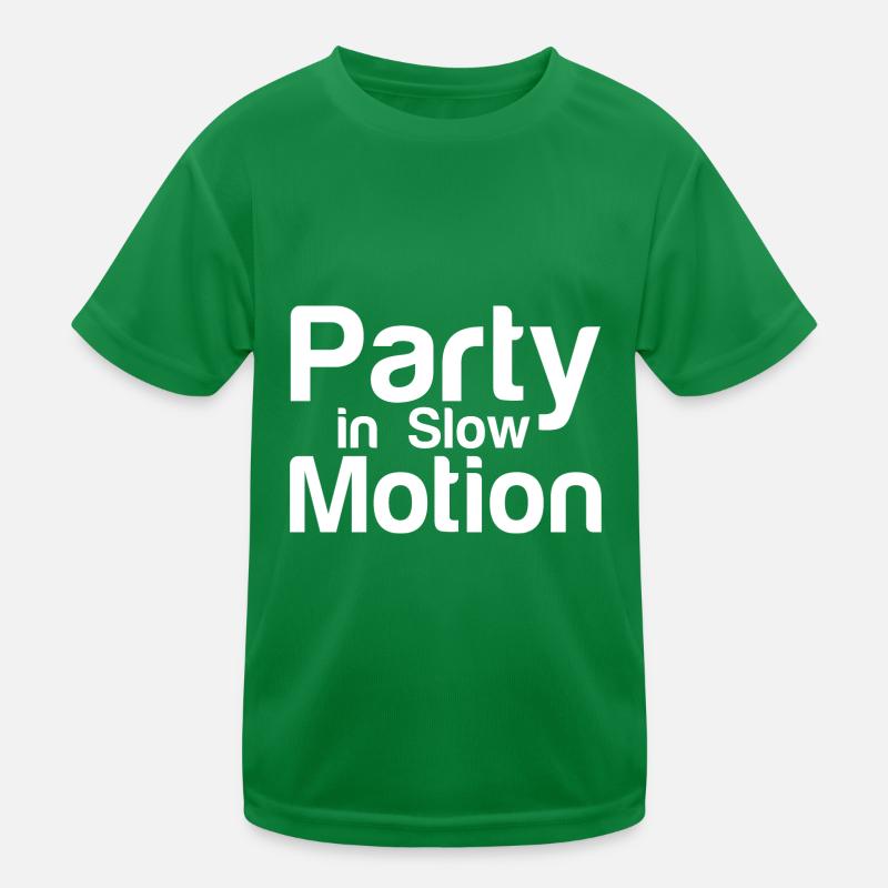 Party In Slow Motion Kids Functional T-Shirt