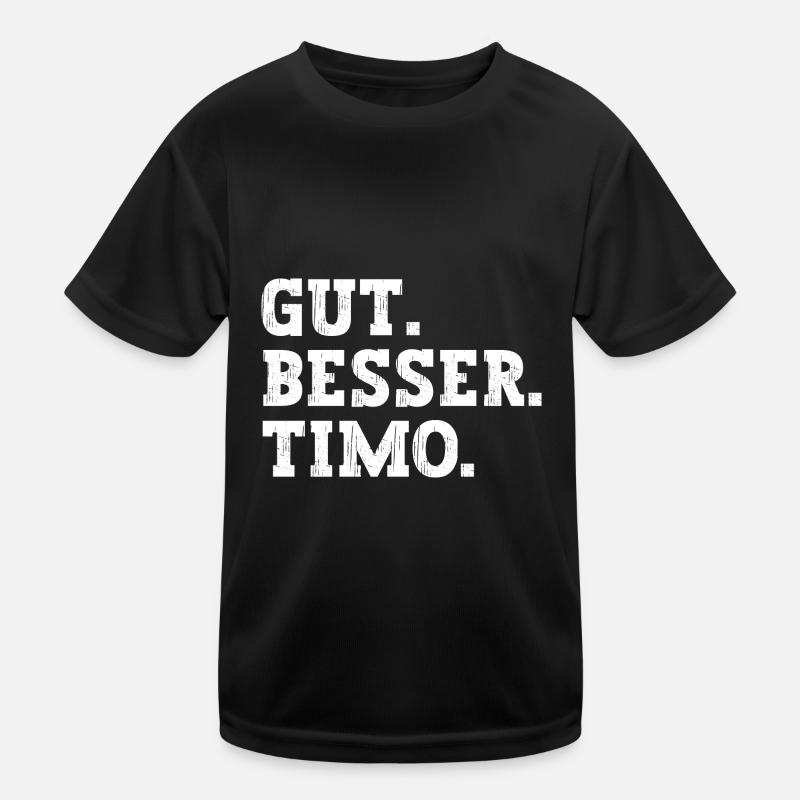 Gut Besser Timo Lustiger Spruch Name Timo Kinder Funktions-T-Shirt