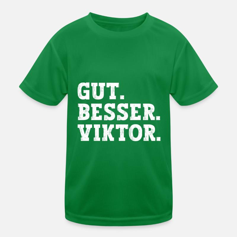 Gut Besser Viktor Lustiger Spruch Name Viktor Kinder Funktions-T-Shirt