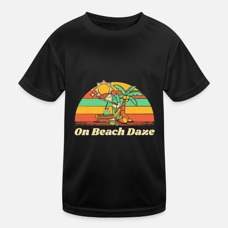 On Beach Daze Summer Trip Tropical Travel Ocean Kids Functional T-Shirt