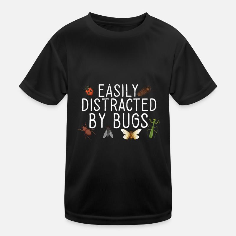 Entomologist Bug Science Easily Distracted By Bugs Kinder Funktions-T-Shirt