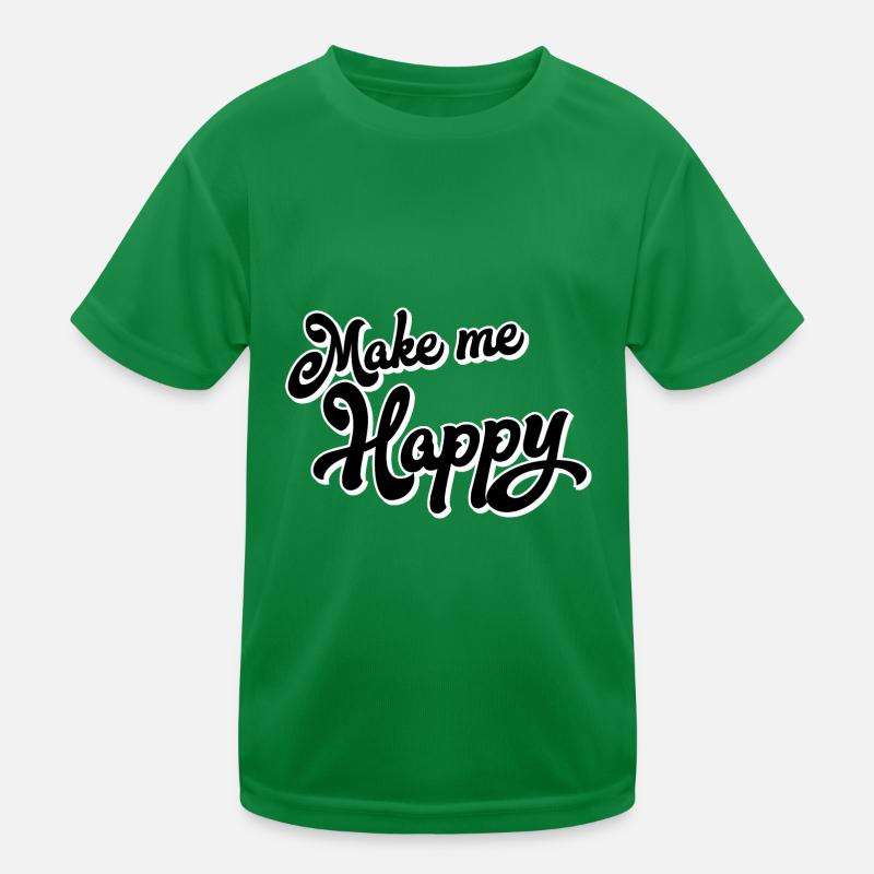 Make me happy Kinder Funktions-T-Shirt