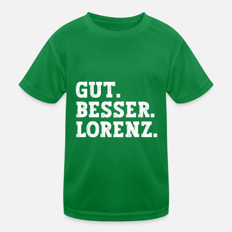 Gut Besser Lorenz Lustiger Spruch Name Lorenz Kinder Funktions-T-Shirt