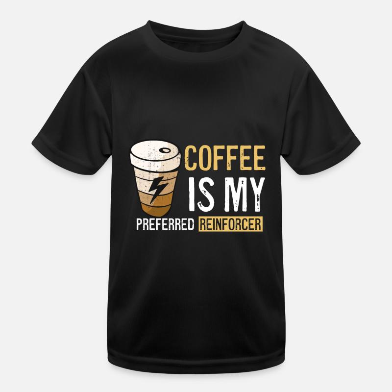 Kaffee BCBA Verhalten lustiger Kaffee Kinder Funktions-T-Shirt