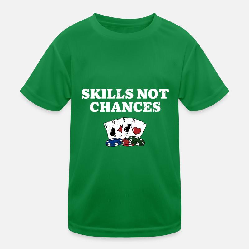 Compétences pas chances Dictons de jeu T-shirt sport Enfant