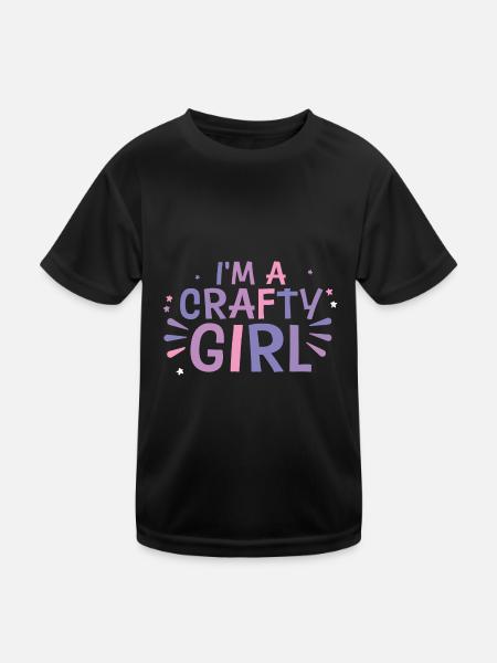 I'm A Crafty Girl 4 - Kinder Funktions-T-Shirt - Schwarz - Vorne