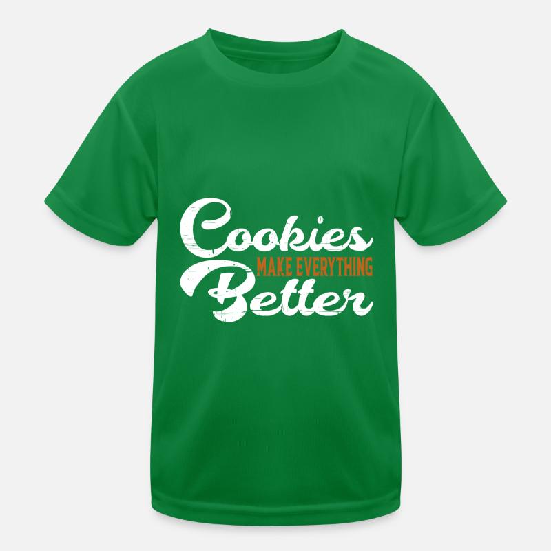 Les cookies améliorent tout 6 T-shirt sport Enfant