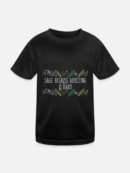 Burning Sage Because Adulting Is Hard Smudge - Kids Functional T-Shirt - black - Front