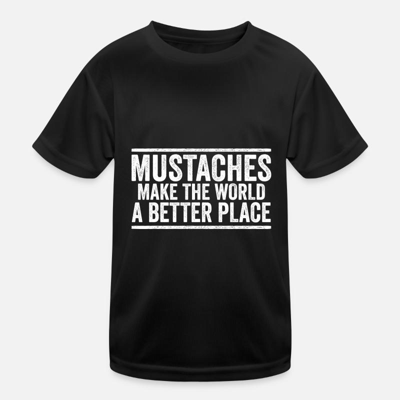 Mustaches Make The World A Better Place Handlebar Kids Functional T-Shirt