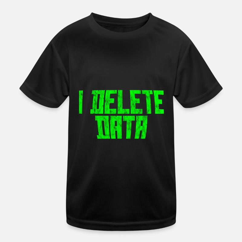 I Delete Data 3 Kinder Funktions-T-Shirt