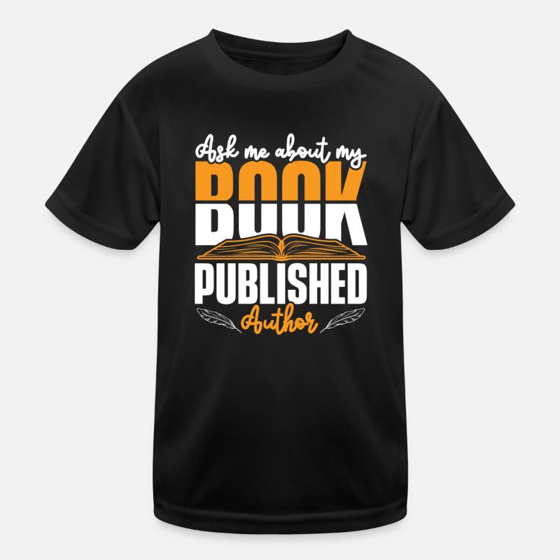 Writer Author Writing Book Kids Functional T-Shirt