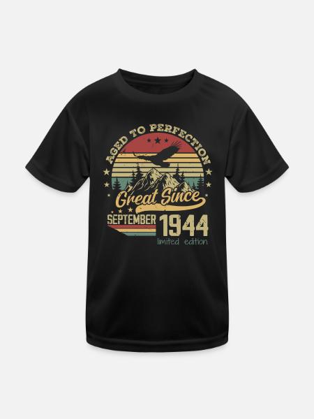 80 Jahre alt bis zur Perfektion Geboren: September 1944 - Kinder Funktions-T-Shirt - Schwarz - Vorne