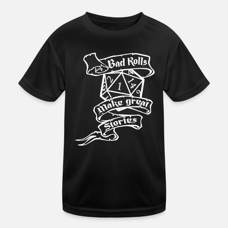Bad Rolls RPG SPIEL Kinder Funktions-T-Shirt