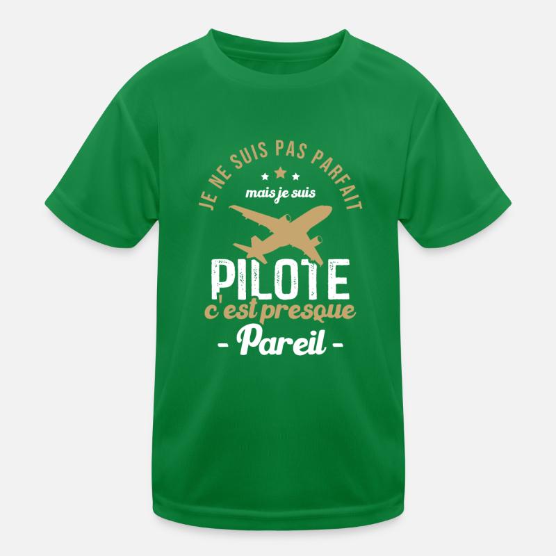 Je ne suis pas parfait mais je suis pilote T-shirt sport Enfant