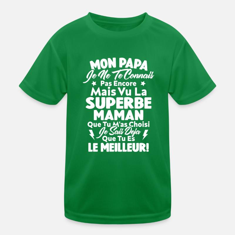 Mon Papa Je Te Connais Pas Encore Cadeau Grossesse T-shirt sport Enfant