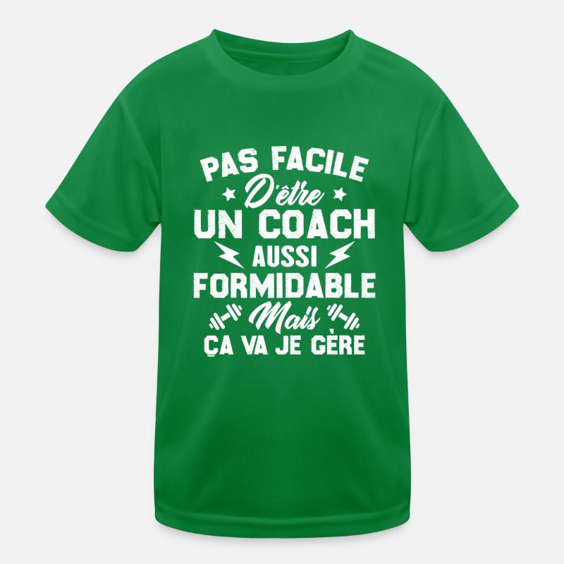 Pas facile d'être un coach aussi formidable T-shirt sport Enfant