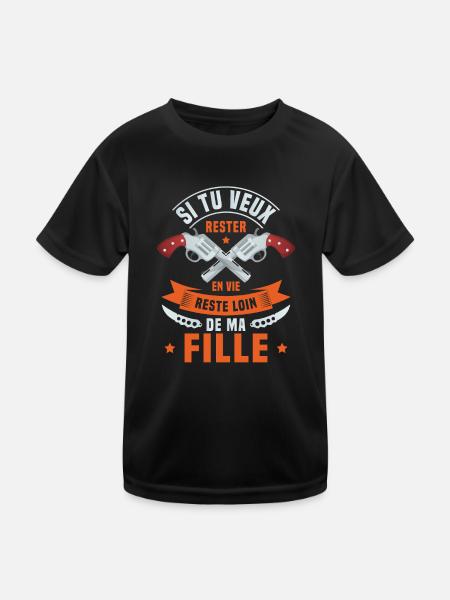 Si tu veux rester en vie reste loin de ma fille - T-shirt sport Enfant - noir - Devant