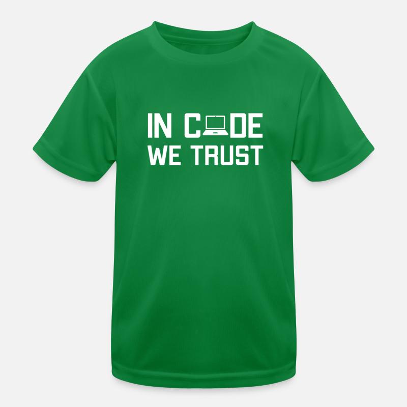 In Code We Trust Softwareingenieur Developer Kinder Funktions-T-Shirt