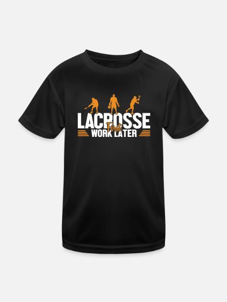 Lacrosse First Work Later Lax Spieler Polocrosse - Kinder Funktions-T-Shirt - Schwarz - Vorne