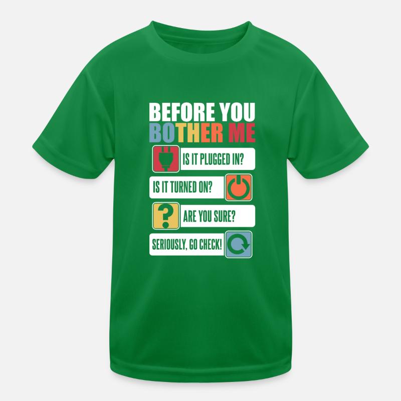 Avant de me déranger Informatiker Admin T-shirt sport Enfant