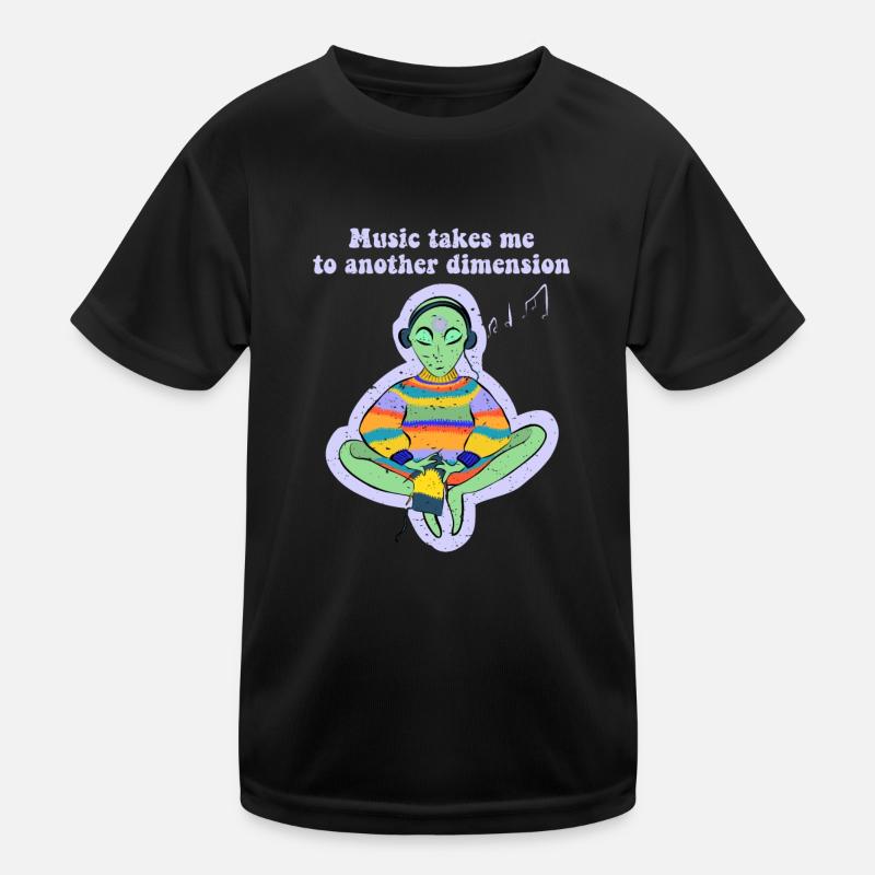 Musik Bringt Mich In Eine Andere Dimension Ufo Kinder Funktions-T-Shirt