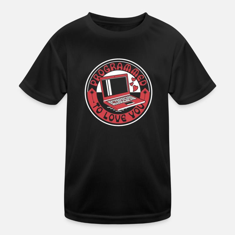 Programmed To Love You Developer Coder Kinder Funktions-T-Shirt