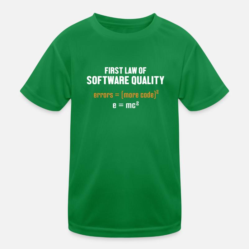 First Law of Software Quality Developer Coder Kinder Funktions-T-Shirt
