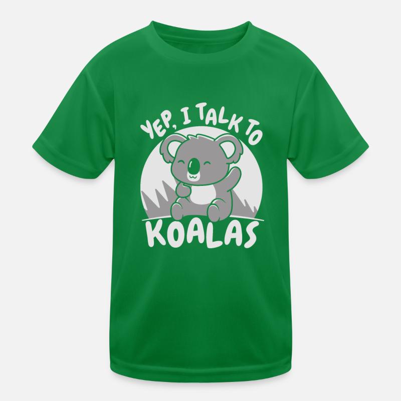 Yep I Talk To Koalas Koalabear Phascolarctos Kids Functional T-Shirt