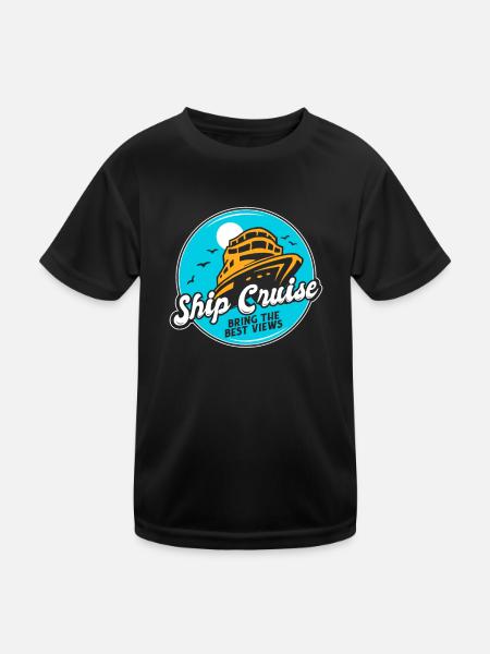 Ship Cruise Bring The Best Views Cruise Ship - Kids Functional T-Shirt - black - Front