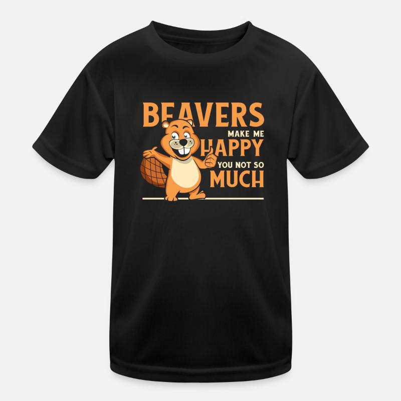 Beavers Make Me Happy Castor Canadensis Eurasian Kids Functional T-Shirt