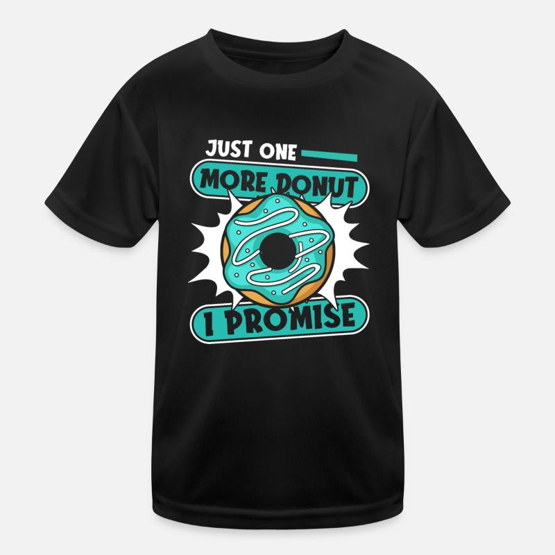 Nur noch ein Donut, ich verspreche, Donut, glasiert Kinder Funktions-T-Shirt