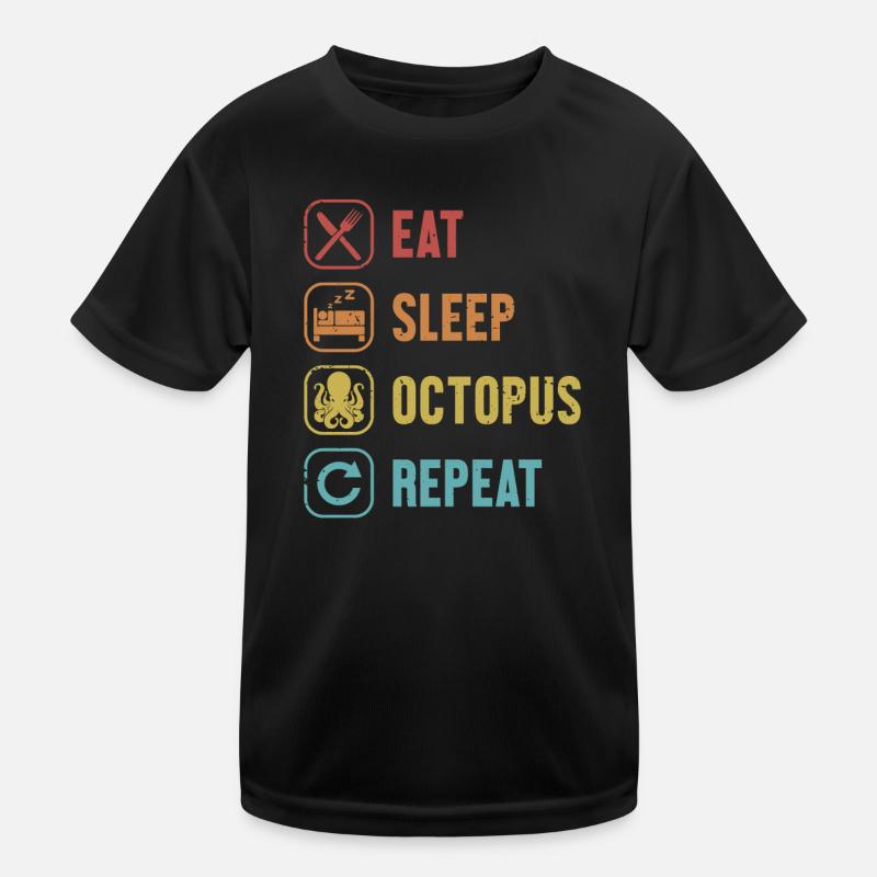 Manger Dormir Octopus Répéter Cephalopoda Octopodes T-shirt sport Enfant