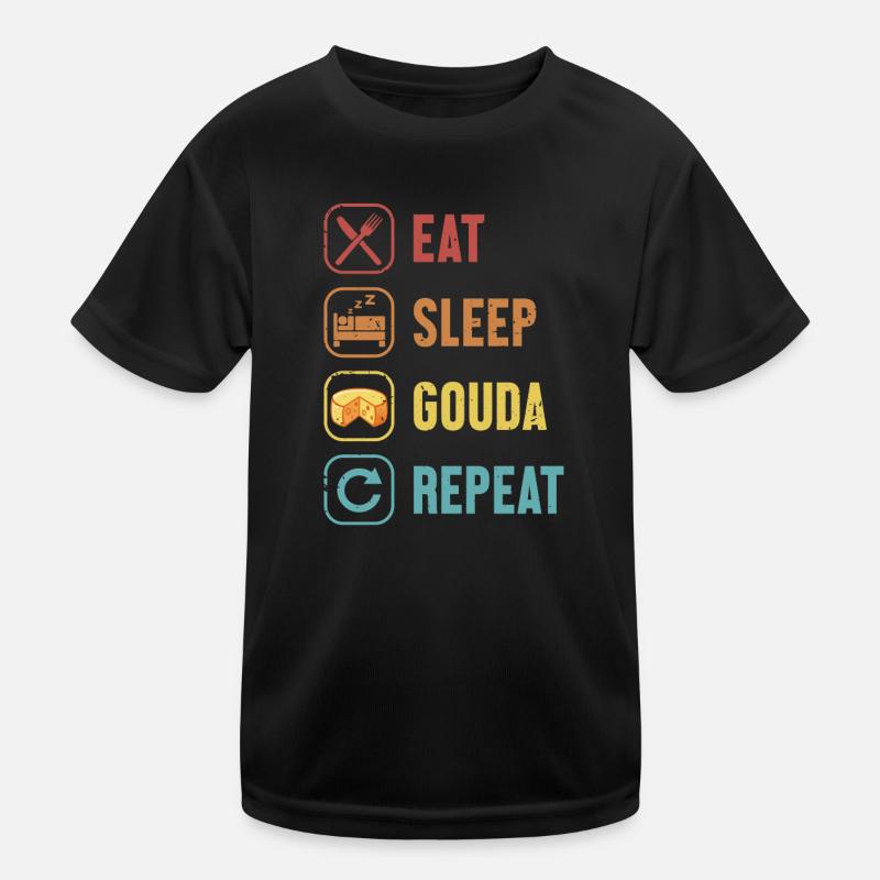 Eat Sleep Gouda Repeat Queso Cheesemonger Maker Kinder Funktions-T-Shirt