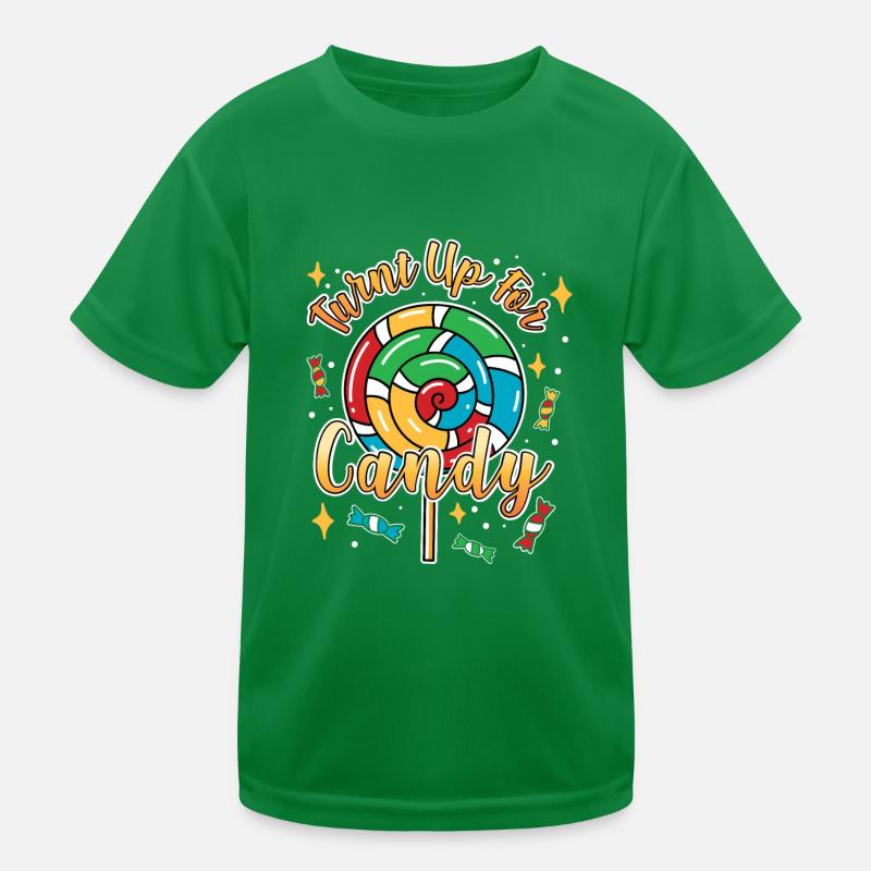 Turnt Up For Candy I Lollipop I Candy T-shirt sport Enfant