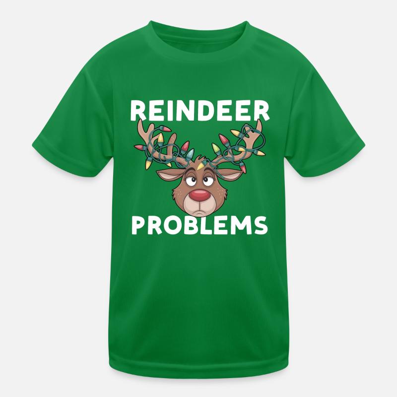 Reindeer Problems Kinder Funktions-T-Shirt