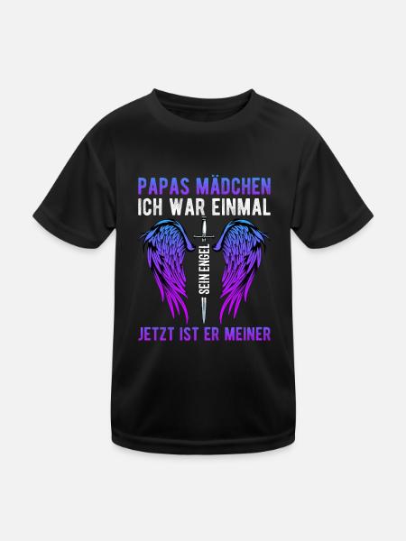 Papas Mädchen Ich War Einmal Sein Engel - Kinder Funktions-T-Shirt - Schwarz - Vorne