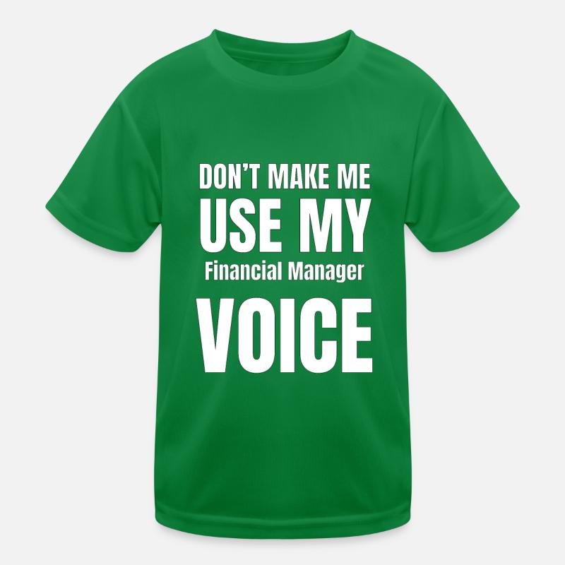 Ne me forcez pas à utiliser la voix de mon directe T-shirt sport Enfant