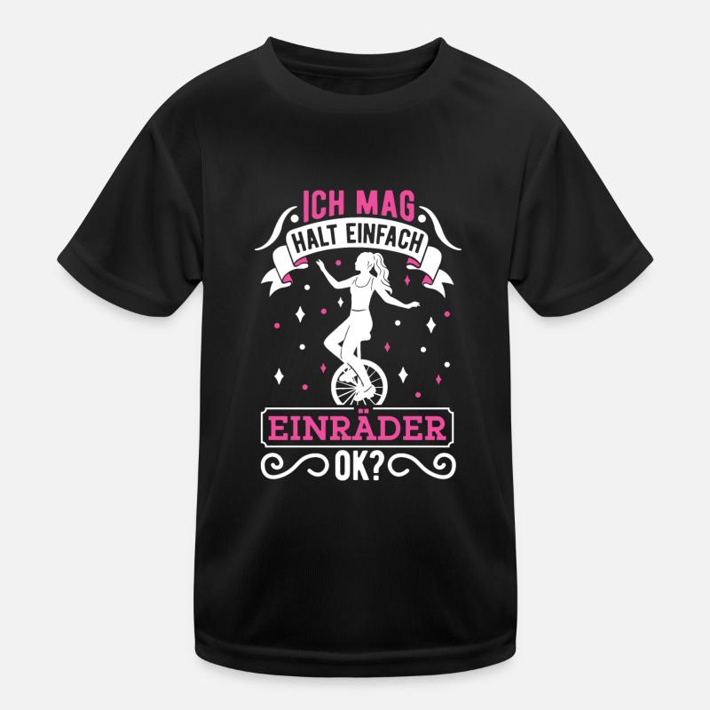 Ich mag halt einfach Einräder Einrad Unicycle - Kinder Funktions-T-Shirt - Schwarz