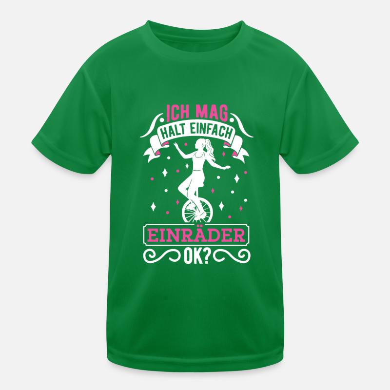 Ich mag halt einfach Einräder Einrad Unicycle Kinder Funktions-T-Shirt