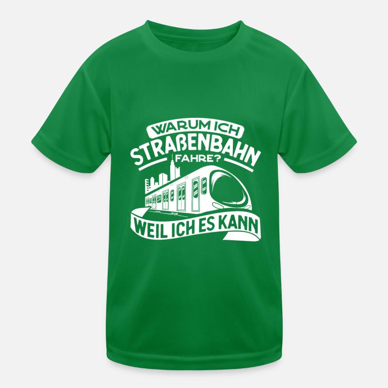 Straßenbahn Straßenbahnfahrer S-Bahn Kinder Funktions-T-Shirt