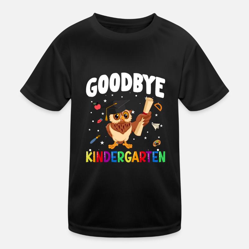 Goodbye Kindergarten Eule Schultüte Kinder Funktions-T-Shirt