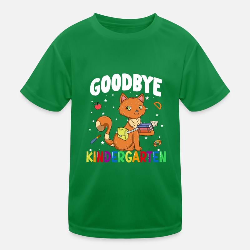 Goodbye Kindergarten Katze Einschulung Schule Kinder Funktions-T-Shirt