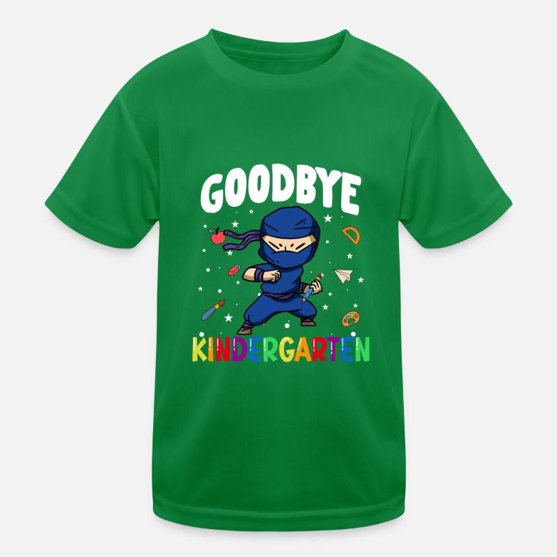 Goodbye Kindergarten Ninja Einschulung Schule Kinder Funktions-T-Shirt
