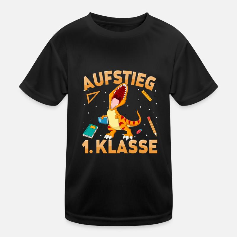 Aufstieg 1. Klasse Dinosaurier Schulkind Schule Kinder Funktions-T-Shirt