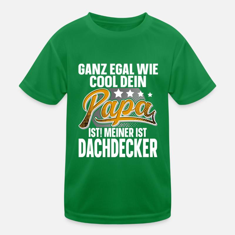 Dachdecker Papa Vater Vatertag Cooler Papa Kinder Funktions-T-Shirt